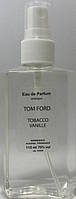 Парфюмированная вода унисекс Tom Ford Tabacco Vanile Том Форд Табако ваниль 110 ml