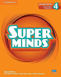 Super Minds 2nd Edition 4 Teacher's Book with Digital Pack British English (книга вчителя)