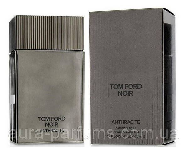 Чоловічі парфуми Tom Ford Noir Anthracite (Том Форд Нуар Антрацит ...