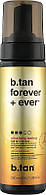 Мусс для автозагара "Forever & Ever" - B.tan Self Tan Mousse 200ml (964454)