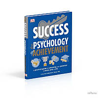 Success the Psychology of Achievement