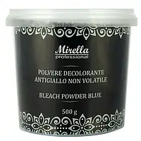 Осветляющая синяя антижелтая пудра для волос 500 г Mirella Professional Blue Bleach Powder