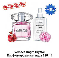 Versace Bright Crystal (Версаче Брайт Кристалл) 110 мл - Женские духи (парфюмированная маслянная вода)