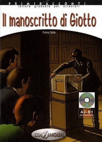 Primiracconti (A2-B1) Il manoscritто di Giotto + CD Audio / Книга для читання з диском, фото 2
