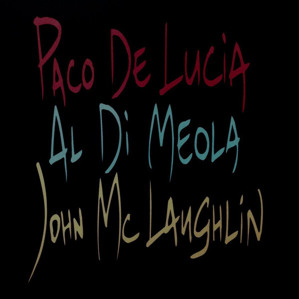 John Mclaughlin / Al Di Meola / Paco De Lucia – The Guitar Trio 1996/2018 Verve/ue Mint Виниловая пластинка
