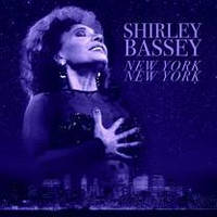 Shirley Bassey New York New York 2018 (02107-Vb) Bellevue/EU Mint Виниловая пластинка (art.238985)