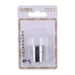Аэратор для смесителя Globus Lux F78-2F Ø22 | 000017650