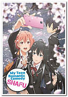 My Teen Romantic Comedy SNAFU - аниме постер