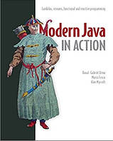 Книга "Modern Java in Action: Lambdas, streams, functional and reactive programming"- Raoul-Gabriel Urma