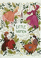 Книга Little Women (Маленькі жінки англійською) - Луиза Мэй Олкотт (Английский язык)