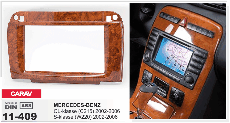 2-DIN переходная рамка MERCEDES-BENZ CL-klasse (C215) 2002-2006; S-klasse (W220) 2002-2006, CARAV 11-409 - фото 1 - id-p308752034