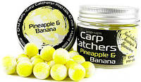 Бойлы Carp Catchers Pop-Up Pineapple&Banana 10mm "Оригинал"