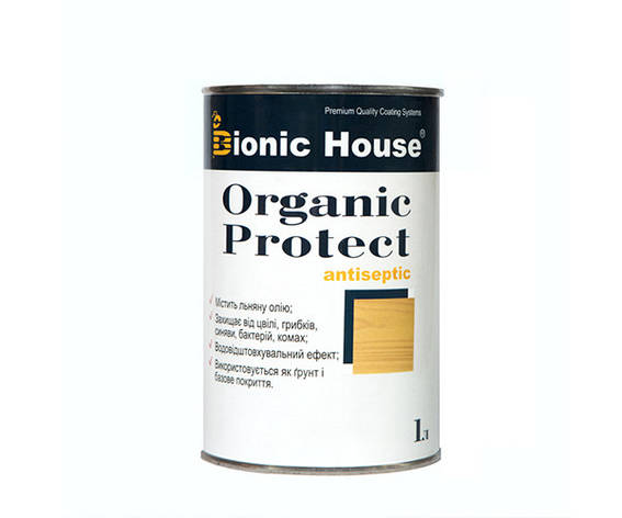 Антисептик для дерева ORGANIC PROTECT Bionic-House 1л Безбарвний, фото 1