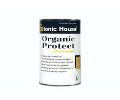 Антисептик для дерева ORGANIC PROTECT OIL Bionic-House 1л Безбарвний
