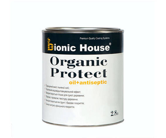 Антисептик для дерева ORGANIC PROTECT OIL Bionic-House 2,8 л Безбарвний, фото 1