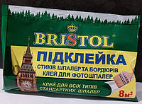 Клей для обоев BRISTOL ПОДКЛЕЙКА усиленная формула (8м)