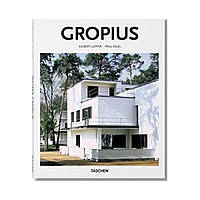 Gropius. Gilbert Lupfer & Paul Sigel (english)