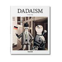 Dadaism. Dietmar Elger (english)