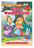 Англійська мова. All Time Favourite Fairy Tales Alice In Wonderland