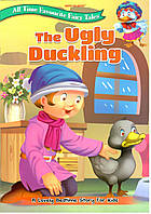 Англійська мова. All Time Favourite Fairy Tales The Ugly Duckling