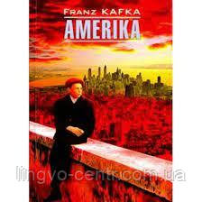Німецька мова. Кафка Ф. Amerika / Америка, фото 1