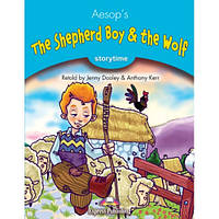 Англійська мова. The shepherd's Boy and the Wolf. Storytime Level 1