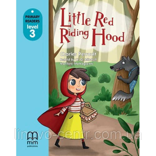 Англійська мова. Level 3. Little Red Riding Hood