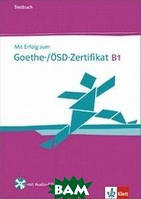 Книга Mit Erfolg zum Goethe-Zertifikat B1 (+ Audio CD) (Нем.) (обкладинка м`яка) 2013 р.