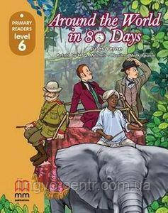 Англійська мова. Level 6 Around The World in Eighty Days with CD-ROM
