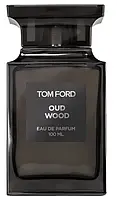 Tom Ford Oud Wood унісекс 100ml, Тестер США