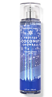 Спрей frosted coconut snowball bath and body works