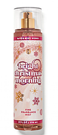 СПРЕЙ BRIGHT CHRISTMAS MORNING BATH AND BODY WORKS