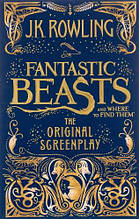 Fantastic Beasts and Where to Find Them (The Original Screenplay)
