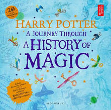 Harry Potter: A Journey Through A History of Magic