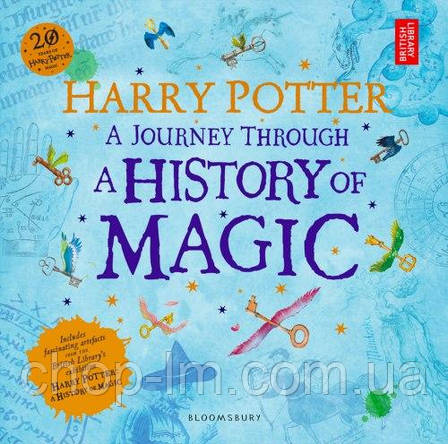 Harry Potter: A Journey Through A History of Magic, фото 1