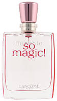 Оригинал Lancome Miracle So Magic 100 ml TESTER парфюмированная вода
