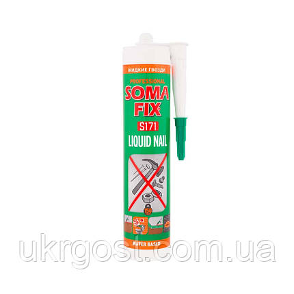 Рідкі цвяхи на акриловій основі Soma Fix S171 310 мл, фото 1