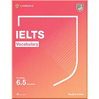 Анлійська мова. IELTS Vocabulary for Band 6.5 and above with answers and audio