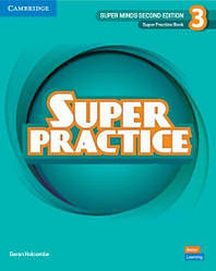 Super Minds 2nd Edition 3 Super Practice Book British English (граматика)