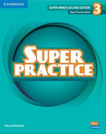 Super Minds 2nd Edition 3 Super Practice Book British English (граматика), фото 1