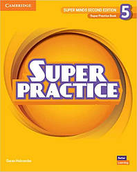 Super Minds 2nd Edition 5 Super Practice Book British English (граматика)