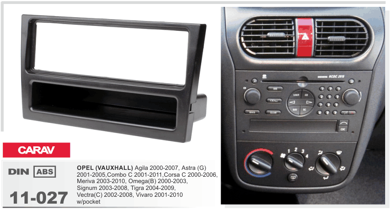 1-DIN переходная рамка OPEL Agila, Tigra, Signum, Omega, Meriva, Astra, Combo, Corsa,Vivaro, CARAV 11-027 - фото 1 - id-p313391060