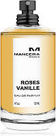 Mancera Roses Vanille - Парфюмированная вода (тестер без крышечки) (983834)