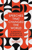 Speeches that Changed the World