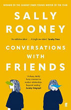 Conversations with Friends (Sally Rooney)