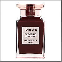 Tom Ford Electric Cherry парфюмированная вода 100 ml. (Тестер Том Форд Электрик Черри)