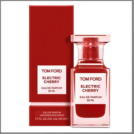 Tom Ford Electric Cherry парфумована вода 50 ml. (Том Форд Електрик Черрі), фото 2