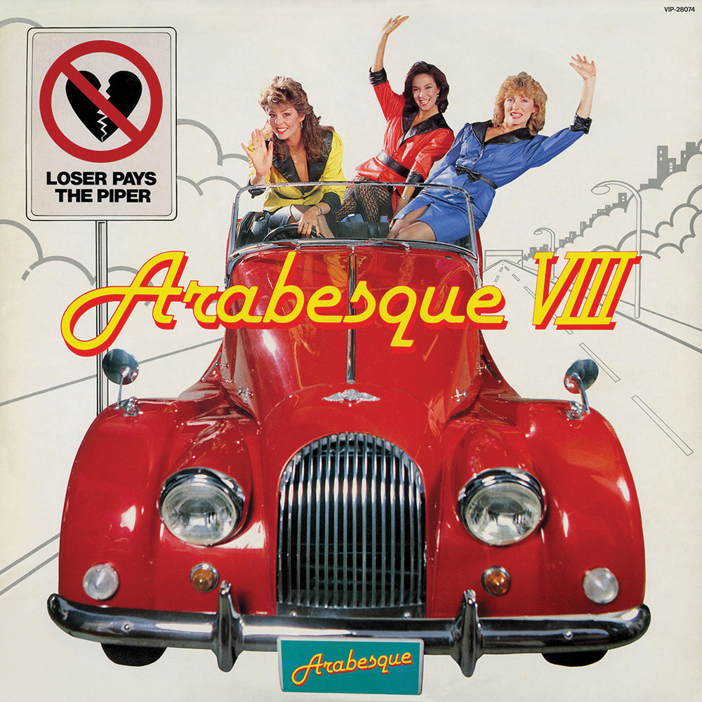 Arabesque – VIII (Loser Pays The Piper) (1983)