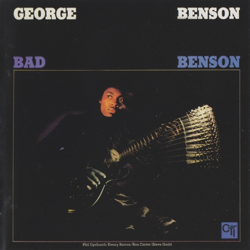 George Benson – Bad Benson (1974)