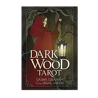 Dark Wood Tarot Таро Темного Леса Саша Грэхем